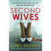 Second Wives: A totally unputdownable psychological thriller packed with twists