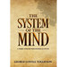 The System of the Mind: A Three-Volume Philosophical Study