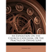 An Exposition on the Church-Catechism, or the Practice of Divine Love