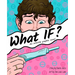 What IF: An Infertile Graphic Novel