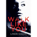 Walk Like You