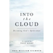 Into the Cloud: Becoming God's Spokesman