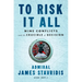 To Risk It All: Nine Conflicts and the Crucible of Decision