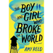The Boy and Girl Who Broke the World