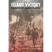 Island Victory: The Battle of Kwajalein Atoll