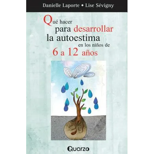 Que hacer para desarrollar la autoestima en los ninos de 6 a 12 anos