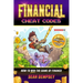 Financial Cheat Codes: How to Win the Game of Finance