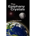 The Epiphany Crystals
