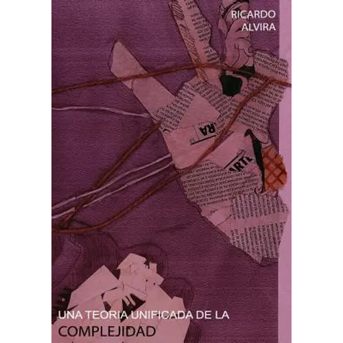 Una Teoria Unificada de la Complejidad