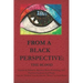 From A Black Perspective: The Blood