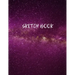 Sketch Book: Space Activity Sketch Book For Children Notebook For Drawing, Sketching, Painting, Doodling, Writing Sketchbook For Ki