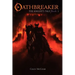 Oathbreaker, Book 1: The Knight's Tale