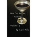 How to be an Asshole: Volume 2