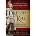Dressed to Kill: A Biblical Approach to Spiritual Warfare and Armor