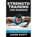 Strength Training for Runners: The Best Forms of Weight Training for Runners