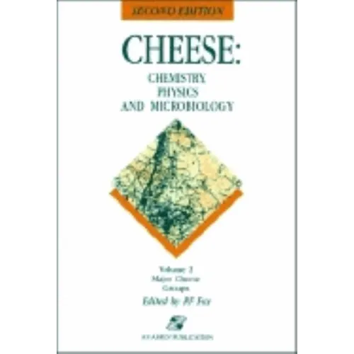 Cheese: Chemistry, Physics and Microbiology: Volume 2 Major Cheese Groups
