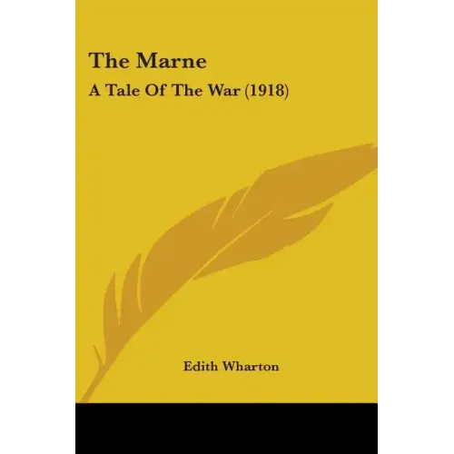 The Marne: A Tale Of The War (1918)
