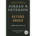 Beyond Order: 12 More Rules for Life