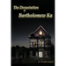 The Devastation of Bartholomew Ka