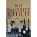 No Favorite Child
