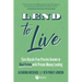 Lend to Live: Earn Hassle-Free Passive Income in Real Estate with Private Money Lending