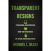 Transparent Designs: Personal Computing and the Politics of User-Friendliness