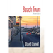 Beach Town: Stories
