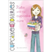 Katie and the Cupcake Cure