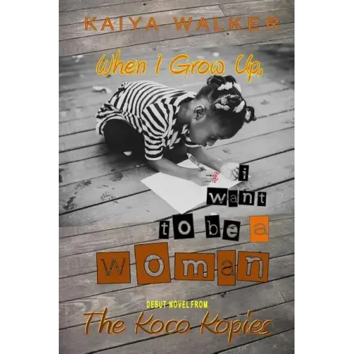When I Grow Up, I Want to be a Woman: Urban Fiction Inspired by True Events
