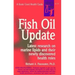 Fish Oil Update