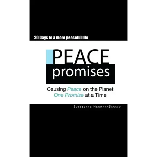 Peace Promises: Causing peace on the planet, one person, one promise at a time.