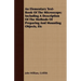 An Elementary Text-Book Of The Microscope; Including A Description Of The Methods Of Preparing And Mounting Objects, Etc