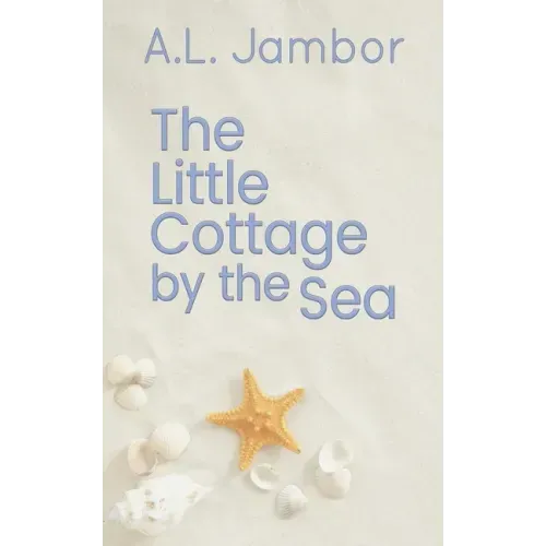 The Little Cottage by the Sea