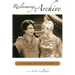 Reclaiming the Archive: Feminism and Film History