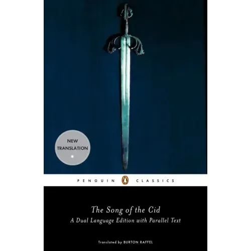 The Song of the Cid: A Dual Language Edition with Parallel Text