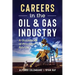 Careers in the Oil & Gas Industry: A Guidebook of Practical Advice