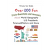 Trivia for Kids: Over 200 Fun Trivia Questions and Answers About World Geography, U.S Presidents, Science&Nature and More