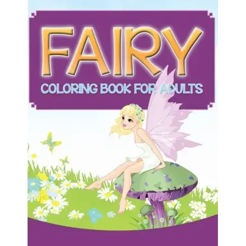Fairy Coloring Book For Adults