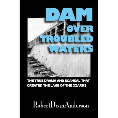 Dam Over Troubled Waters