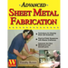 Advanced Sheet Metal Fabrication