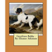 Greyfriars Bobby . By: Eleanor Atkinson