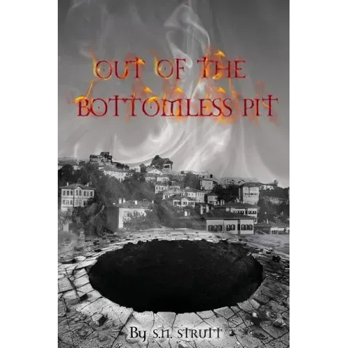 Out of the Bottomless Pit