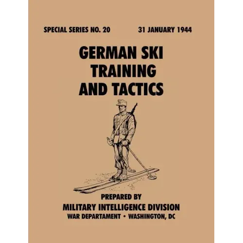German Ski Training and Tactics (Special Series, no.20)