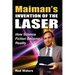 Maiman's Invention of the Laser: How Science Fiction Became Reality