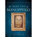 The Holy Veil of Manoppello: The Human Face of God
