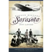 Hidden History of Sarasota