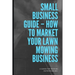 How To Market Lawn Mowing Business