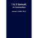 1 & 2 Samuel, a Commentary