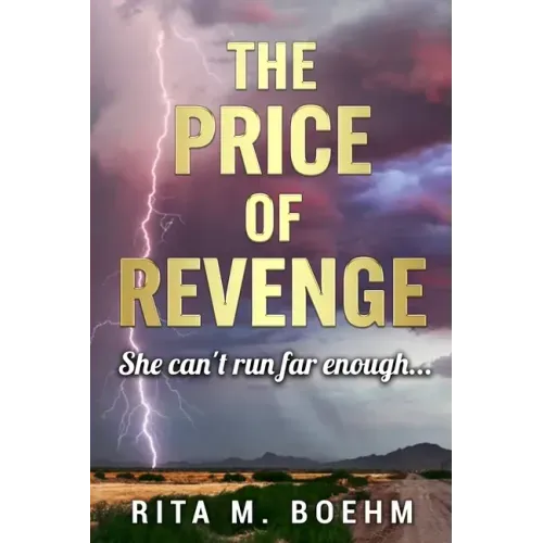 The Price of Revenge: She can't run far enough...