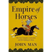 Empire of Horses: The First Nomadic Civilization and the Making of China